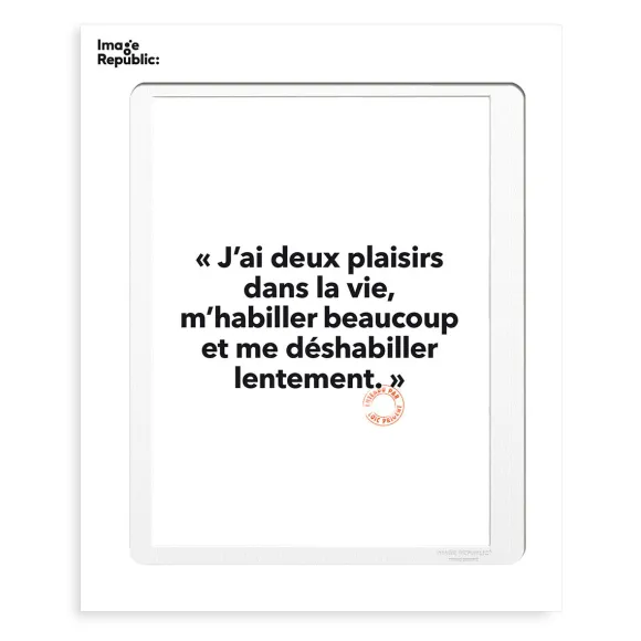 Affiche Loic Prigent J'Ai Deux Plaisirs - 30 X 40 Cm