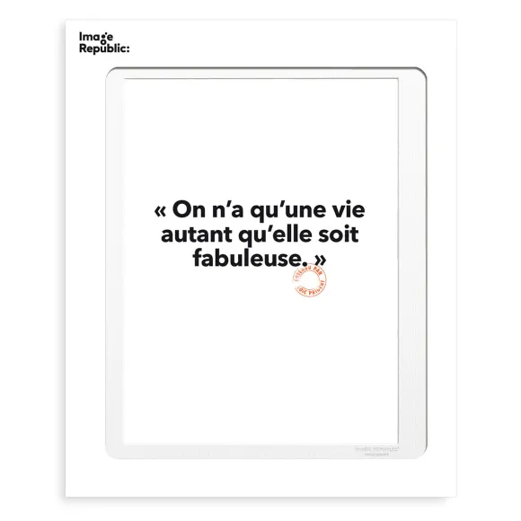 Affiche Loic Prigent On N'A Qu'Une Vie - 30 X 40 Cm