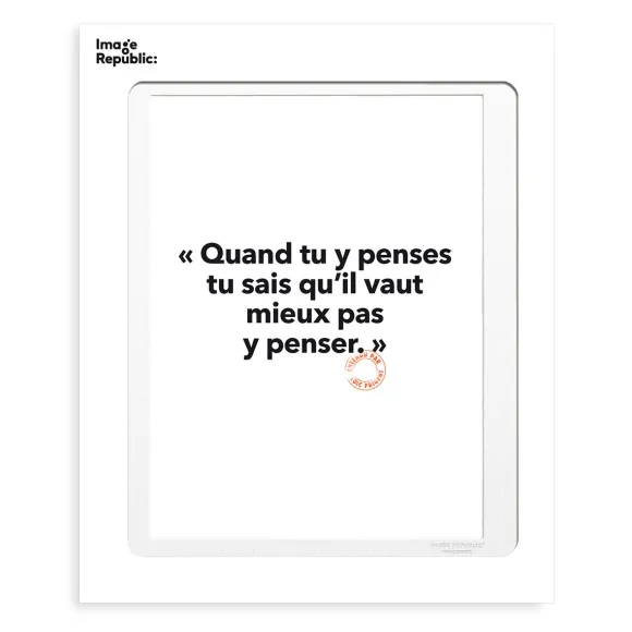 Affiche Loic Prigent Quand Tu Y Penses - 30 X 40 Cm