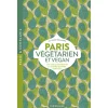Livre Paris Vegetarien Et Vegan
