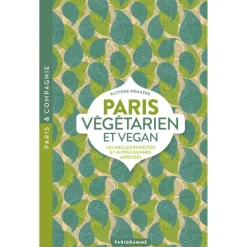 Livre Paris Vegetarien Et Vegan