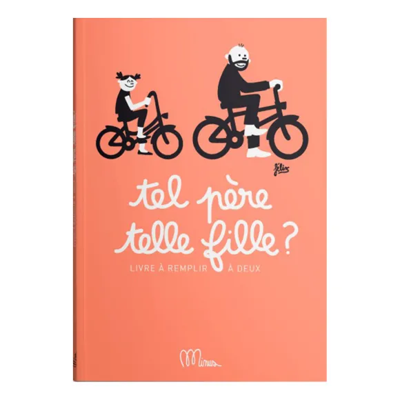 Livre Tel Pere, Telle Fille